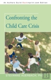 Confronting The Child Care Crisis