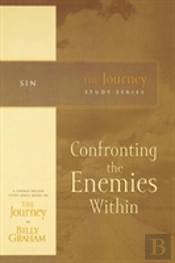 Confronting The Enemies Within
