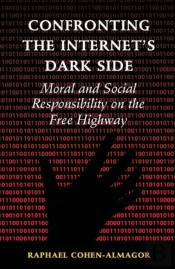 Confronting The Internet'S Dark Side