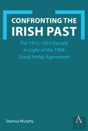 Confronting The Irish Past