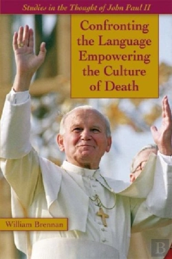 Bertrand.pt - Confronting The Language Empowering The Culture Of Death