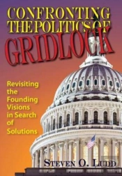 Confronting The Politics Of Gridlock, Re