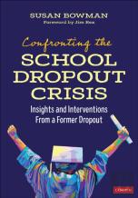 Confronting The School Dropout Crisis