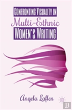 Bertrand.pt - Confronting Visuality In Multi-Ethnic Womenâ€™S Writing