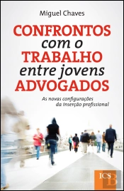 Confrontos com o Trabalho entre Jovens Advogados
