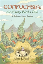 Confuchsia: An Early Bird'S Tale