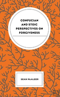 Bertrand.pt - Confucian And Stoic Perspectives On Forgiveness