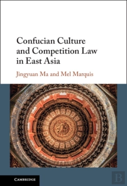 Bertrand.pt - Confucian Culture And Competition Law In East Asia