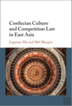 Bertrand.pt - Confucian Culture And Competition Law In East Asia