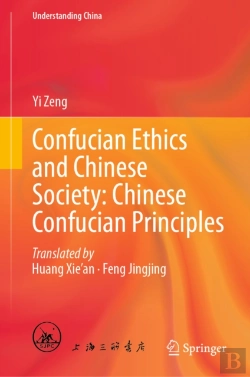 Bertrand.pt - Confucian Ethics And Chinese Society: Chinese Confucian Principles
