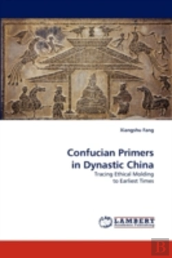 Bertrand.pt - Confucian Primers In Dynastic China
