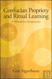 Confucian Propriety And Ritual Learning