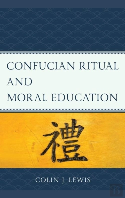 Bertrand.pt - Confucian Ritual And Moral Education