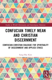 Confucian Timely Mean And Christian Discernment