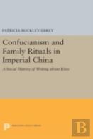 Confucianism And Family Rituals In Imperial China