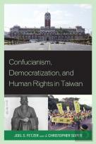 Confucianism, Democratization, And Human Rights In Taiwan
