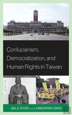 Bertrand.pt - Confucianism, Democratization, And Human Rights In Taiwan