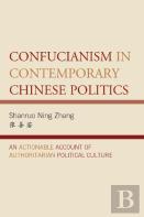 Confucianism In Contemporary Chinese Politics