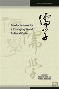 Bertrand.pt - Confucianisms For A Changing World Cultural Order