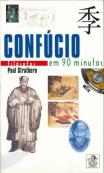 Confúcio em 90 Minutos