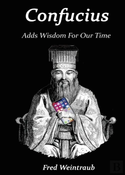 Bertrand.pt - Confucius Adds Wisdom For Our Time
