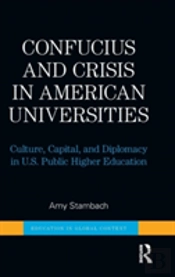 Confucius And Crisis In American Universities