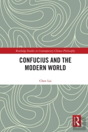 Confucius And The Modern World