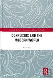 Confucius And The Modern World