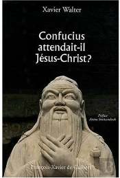 Confucius Attendait-Il Jésus-Christ