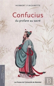 Confucius - Du Profane Au Sacre