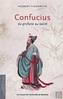 Bertrand.pt - Confucius - Du Profane Au Sacre