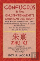 Confucius & The Enlightenment'S Christian Von Wolff