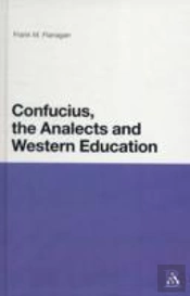 Confucius, The Analects And Western Education