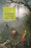 Confundir a Cidade com o Mar