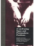 (Con)Fusing Signs And Postmodern Positions