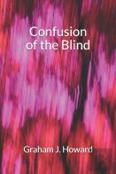 Confusion Of The Blind