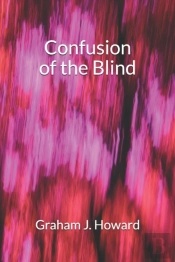 Confusion Of The Blind