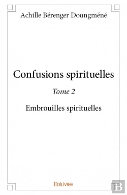 Bertrand.pt - Confusions Spirituelles - Tome 2