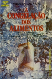 Congelação dos Alimentos