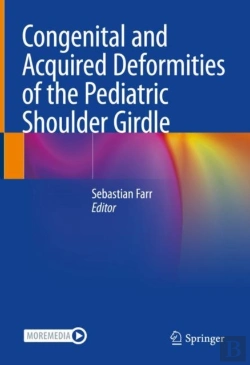 Bertrand.pt - Congenital And Acquired Deformities Of The Pediatric Shoulder Girdle