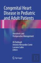 Congenital Heart Disease In Pediatric And Adult Patients