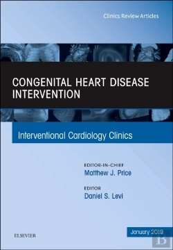 Bertrand.pt - Congenital Heart Disease Intervention, An Issue Of Interventional Cardiology Clinics