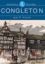 Congleton: History And Guide