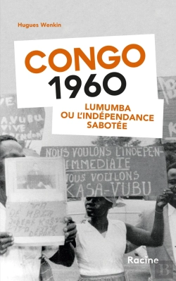 Bertrand.pt - Congo 1960 : Lumumba Ou L'Indépendance Sabotée