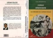 Congo Démocratie T.1 ; Les Déboires De L'Apprentissage