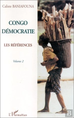 Bertrand.pt - Congo Démocratie Tome 2 ; Les Références