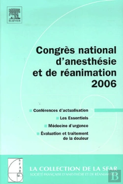 Bertrand.pt - Congrès National D'Anesthésie Et De Réanimation (Édition 2006)