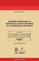 Congreso Internacional De Derecho Civil Octavo Centenario De La Universidad De Salamanca