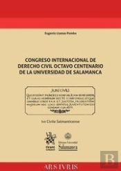 Congreso Internacional De Derecho Civil Octavo Centenario De La Universidad De Salamanca