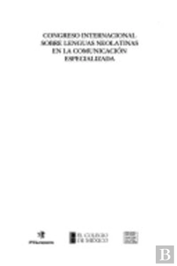 Bertrand.pt - Congreso Internacional Sobre Lenguas Neolatinas En La Comunicacion Especializada